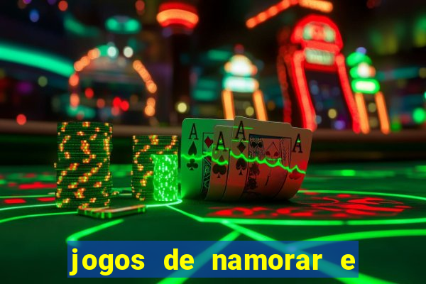 jogos de namorar e fazer filho